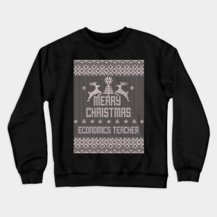 Merry Christmas ECONOMICS TEACHER Crewneck Sweatshirt